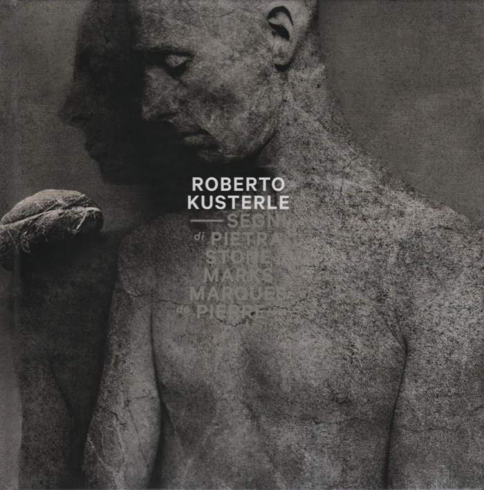 Roberto Kusterle / Stone Marks
