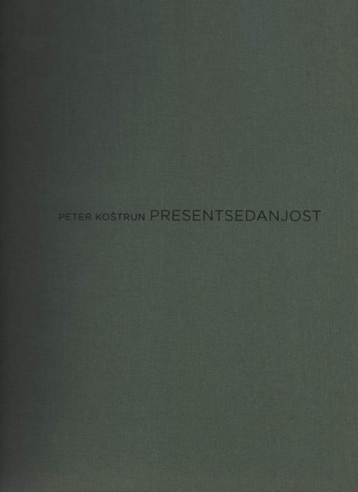 Peter Koštrun / Present (limited edition)
