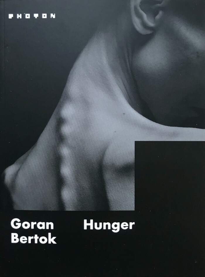 Goran Bertok / Hunger