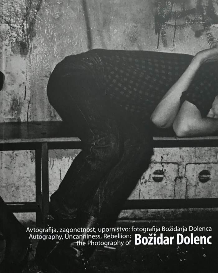 Božidar Dolenc / Autography, Uncanniness, Rebellion
