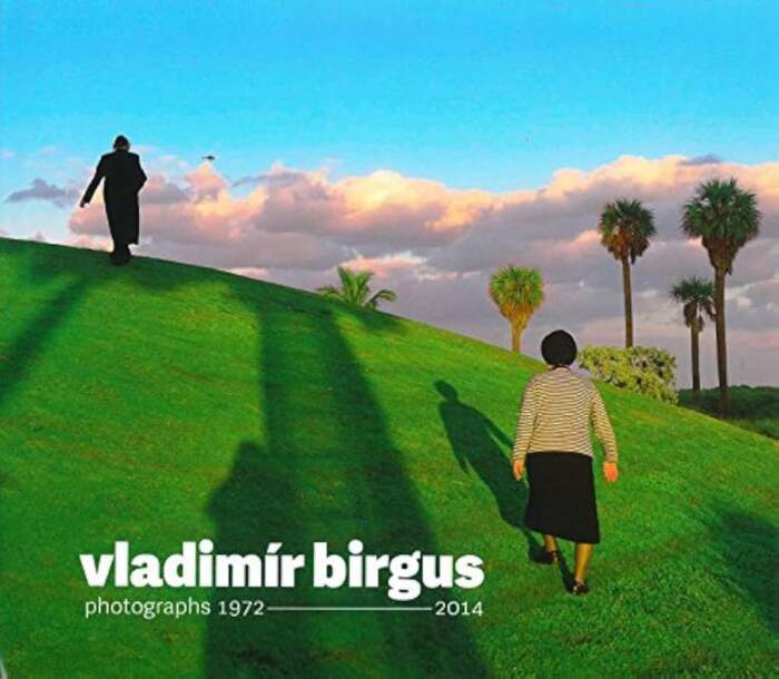 Vladimír Birgus / photographs 1972 – 2014